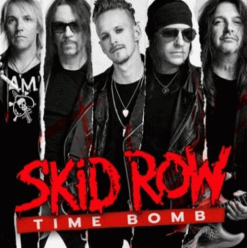 Skid Row (USA) : Time Bomb